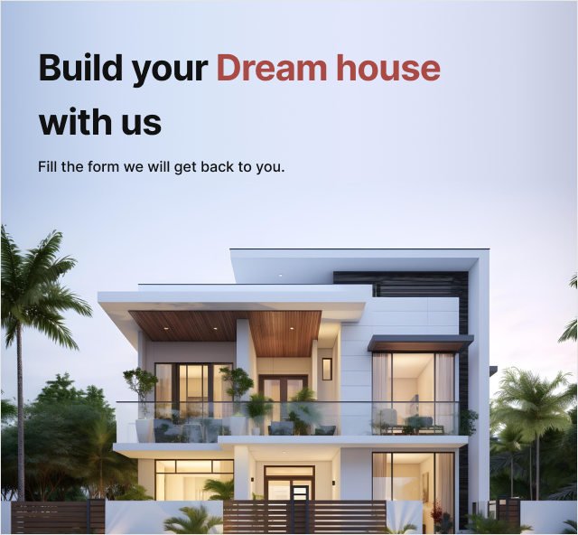 Refer and build your dream home